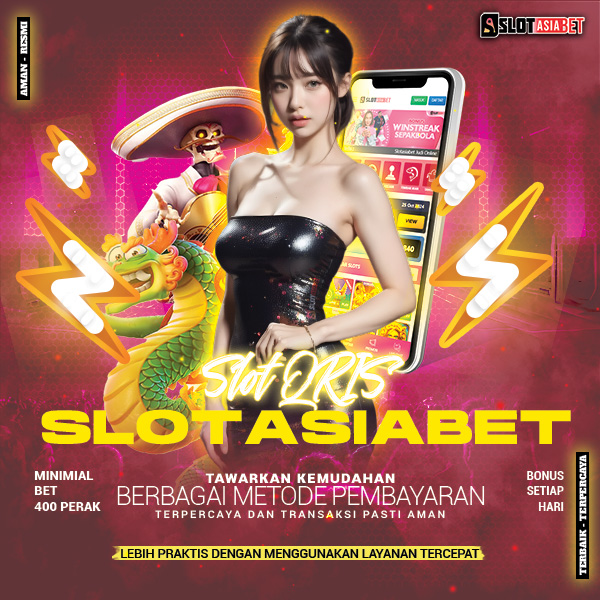 SLOT ASIABET : Situs Slot QRIS Tergacor di Asia #1